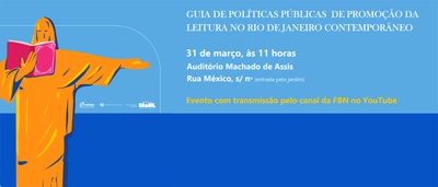 BN Convida | Guia de Políticas Públicas de Promoção da Leitura no Rio de Janeiro Contemporâneo