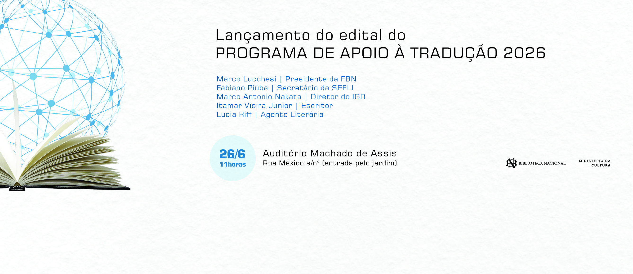 BN Convida | Lançamento do edital do Programa de Apoio à Tradução e à Publicação de Autores Brasileiros no Exterior