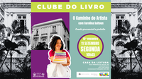 Casa da Leitura Convida | "Clube do Livro: O Caminho do Artista" – 11 de Setembro