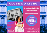 Casa da Leitura Convida  Clube do Livro O Caminho do Artista – 12 de junho