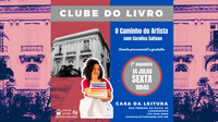 Casa da Leitura Convida | Clube do Livro: O Caminho do Artista – 14 de julho