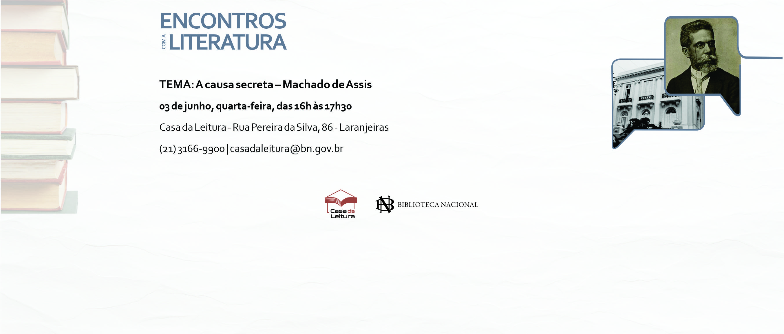 Casa da Leitura Convida | Encontros com a Literatura – A Causa Secreta, de Machado de Assis