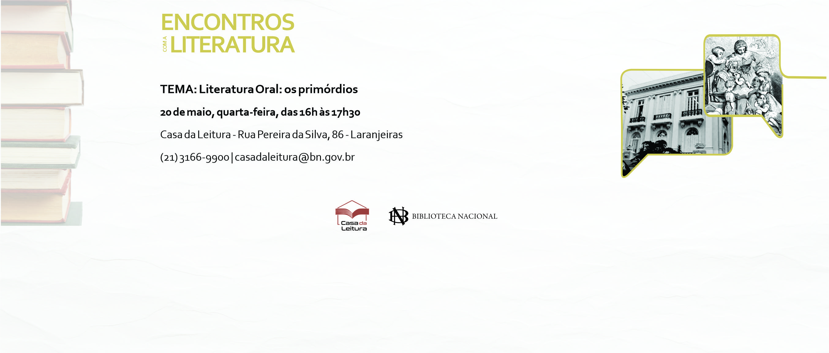 Casa da Leitura Convida | Encontros com a Literatura : os primórdios