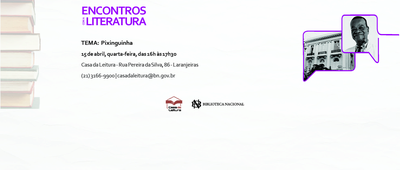 Casa da Leitura Convida | Encontros com a Literatura: Pixinguinha