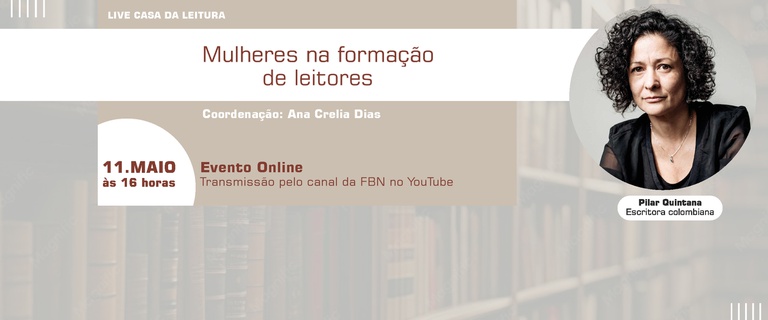 Casa da Leitura convida | Live: Mulheres na formação de leitores
