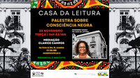 Casa da Leitura Convida | Palestra sobre Consciência Negra