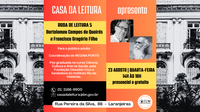 Casa da Leitura Convida | Roda de Leitura 5 - Bartolomeu Campos de Queirós e Francisco Gregório Filho