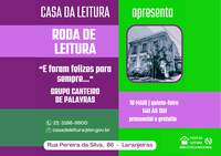 Casa da Leitura Convida | Roda de Leitura: E foram felizes para sempre...