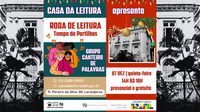 Casa da Leitura Convida | Roda de Leitura: Tempo de Partilhas - 07 de Dezembro