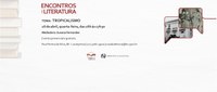 FBN CONVIDA - CASA DA LEITURA | ENCONTROS COM A LITERATURA: TROPICALISMO
