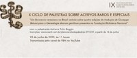 X CICLO DE PALESTRAS SOBRE ACERVOS RAROS E ESPECIAIS DA BIBLIOTECA NACIONAL