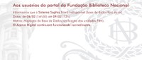Aviso de Indisponibilidade Temporária do Sistema Sophia