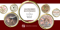 Biblioteca Nacional lança glossário digital ilustrado para pesquisadores