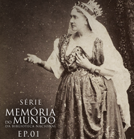 Biblioteca Nacional lança série sobre acervos incluídos no Programa Memória do Mundo, da Unesco