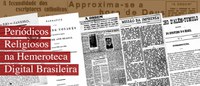 Dossiês “Periódicos Militares na Hemeroteca Digital Brasileira” e “Periódicos Religiosos na Hemeroteca Digital Brasileira”