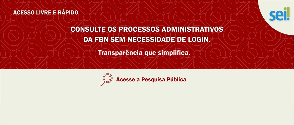 FBN utiliza sistema eletrônico para garantir transparência e agilidade nos processos administrativos