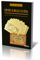 Lançamento | Entre o belo e o útil