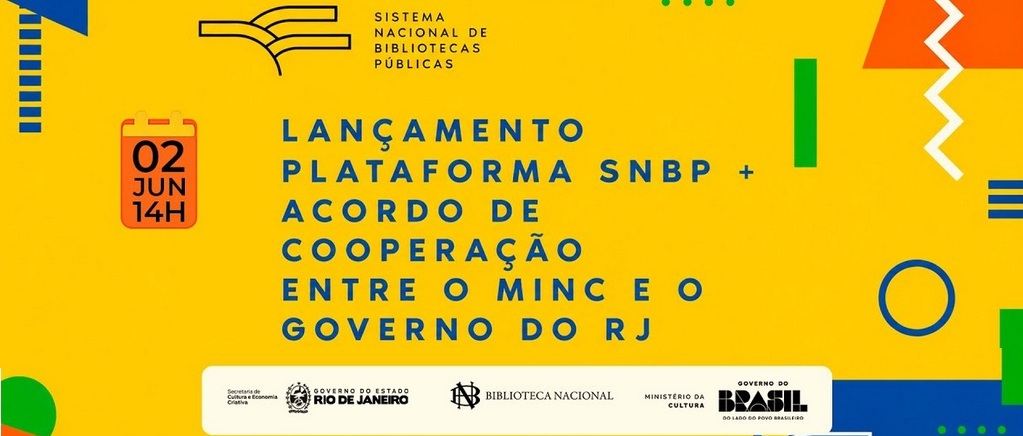 Plataforma do Sistema Nacional de Bibliotecas Públicas (SNBP) é  lançada em evento na Fundação Biblioteca Nacional (FBN)