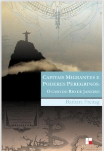 Capitais migrantes e poderes peregrinos – o caso do Rio de Janeiro.png
