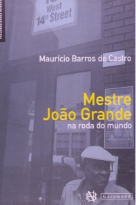 Mestre João Grande na roda do mundo.png