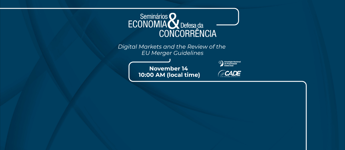 DEE Seminar to address digital markets and review EU Merger Guidelines