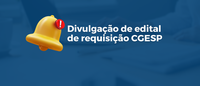 Cade divulga edital de requisição para a área de gestão de pessoas