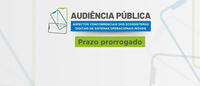 Prorrogadas inscrições para participação na audiência pública e envio de contribuições escritas