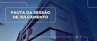 Publicada pauta da sessão de julgamento da próxima quarta-feira (11/6). Confira!