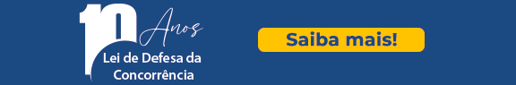 Banner_10_Anos_Lei_de_Defesa_da_Concorrencia.jpg