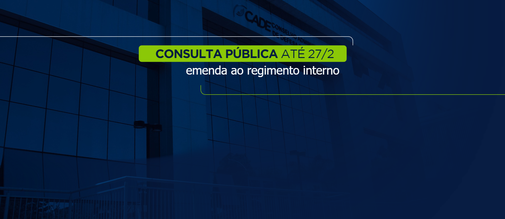 Cade abre consulta pública sobre proposta de emenda ao regimento interno