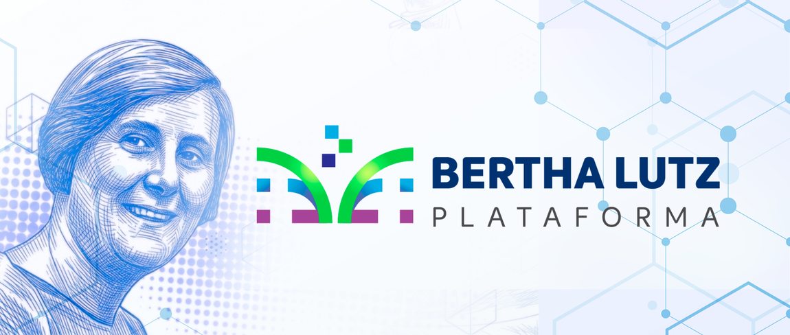 Plataforma Bertha Lutz integra todos os sistemas de fomento da CAPES
