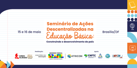 Imagem: Imagem de divulgação do Seminário (MEC)