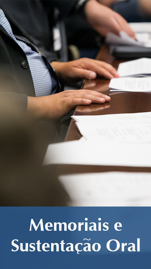 Memoriais e Sustentação Oral
