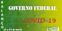 Balanço de medidas do Governo Federal: Centro de Coordenação das Operações do Comitê de Crise da Covid-19 completa uma semana