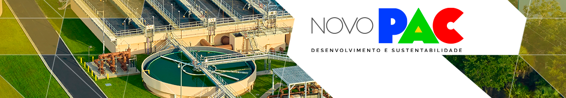 Vista de cima de estação de tratamento. Texto: Novo PAC. Desenvolvimento e Sustentabilidade.