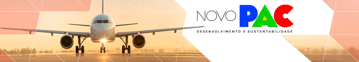 Avião comercial em um aeroporto. Texto: Novo Pac. Desenvolvimento e sustentabilidade