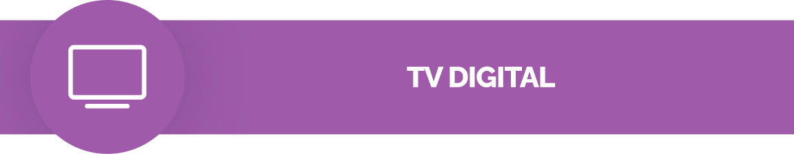Fundo roxo. ícone de uma televisão. Texto: Tv digital
