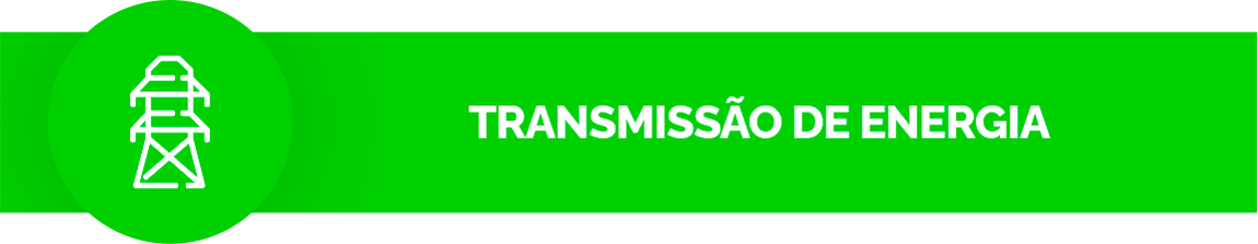 Fundo verde. Ícone de uma torre elétrica. Texto: Transmissão de energia