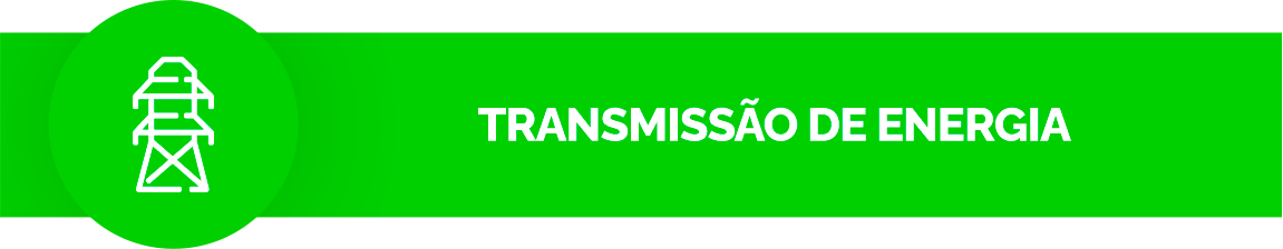 Fundo verde. Ícone de uma torre elétrica. Texto: Transmissão de energia