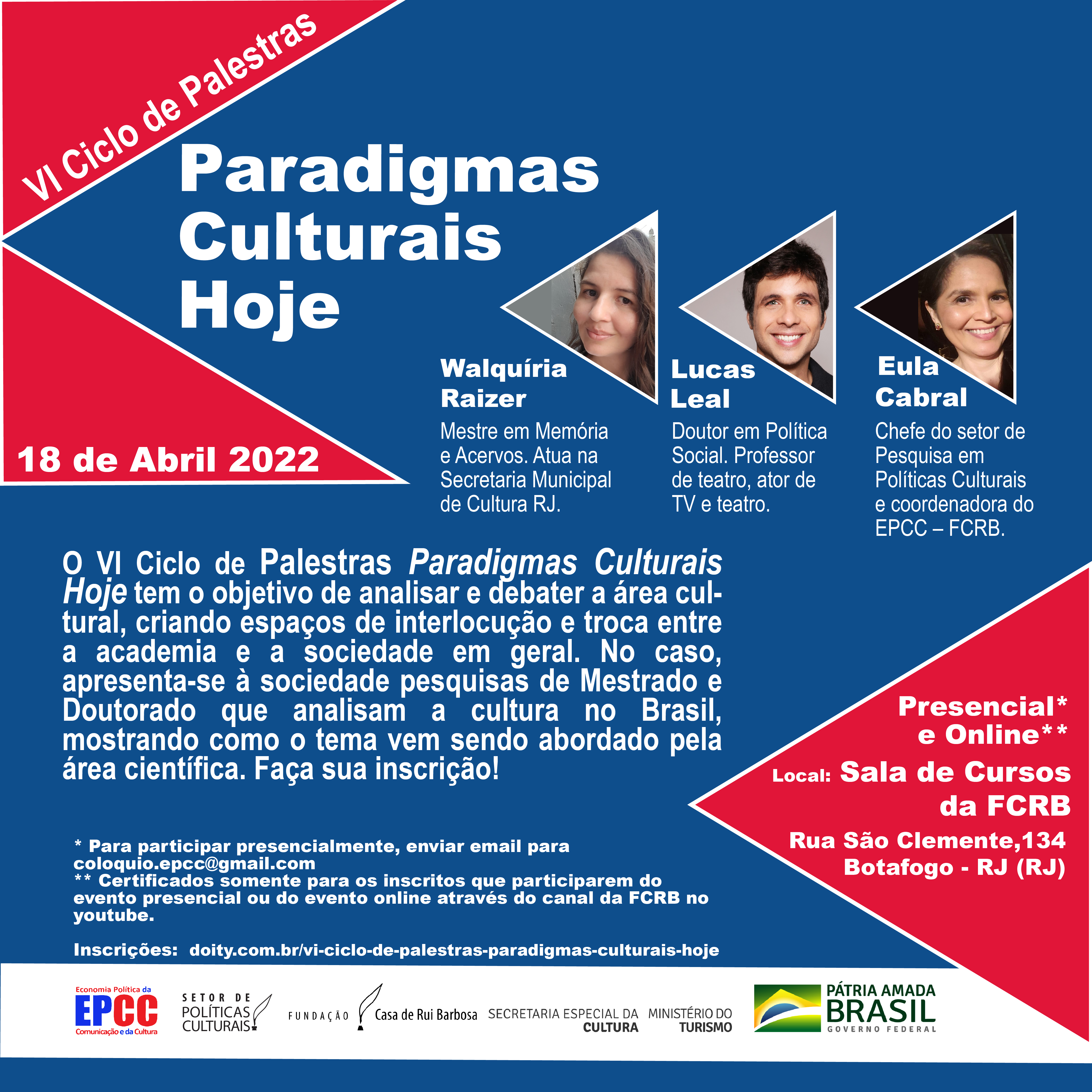 VI Ciclo de Palestras "Paradigmas culturais hoje"