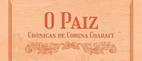 FCRB lança a obra "O Paiz: crônicas de Corina Coaraci"