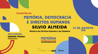 Memória, Democracia e Direitos Humanos: Casa de Rui Barbosa lança ciclo de atividades com abertura do ministro Silvio Almeida