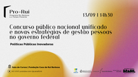 Pro Rui - Concurso Público Nacional Unificado e Novas Estratégias de Gestão de Pessoas no Governo Federal