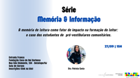 Série Memória & Informação
