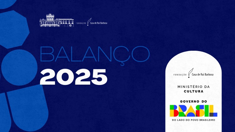 Balanço 2025: com mais de 300 atividades, Fundação Casa de Rui Barbosa amplia acesso à cultura