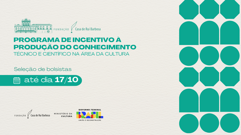 Fundação Casa de Rui Barbosa abre inscrições para bolsas de pesquisa e desenvolvimento