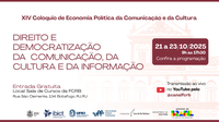 XIV Colóquio de Economia Política da Comunicação e da Cultura ocorre de 21 a 23 de outubro na Fundação Casa de Rui Barbosa