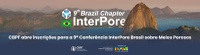 CBPF abre inscrições para a 9ª Conferência InterPore Brasil sobre Meios Porosos