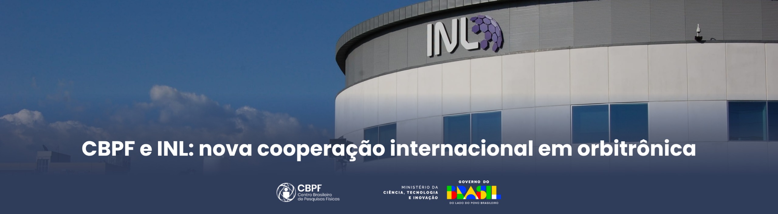 CBPF e INL assinam cooperação