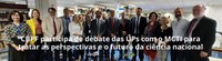 CBPF participa de debate das UPs com o MCTI para tratar as perspectivas e o futuro da ciência nacional